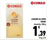 Offerta per Conad - Lasagne All'Uovo  a 1,39€ in Conad