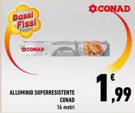 Offerta per Conad - Alluminio Superresistente a 1,99€ in Conad