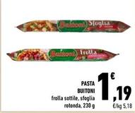 Offerta per Buitoni - Pasta a 1,19€ in Conad