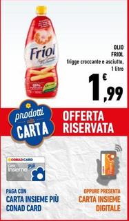 Offerta per Friol - Olio a 1,99€ in Conad