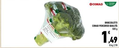 Offerta per Broccoli in Conad Superstore