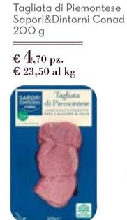 Offerta per Sapori&Dintorni Conad - Tagliata Di Piemontese  a 4,7€ in Spesa Facile