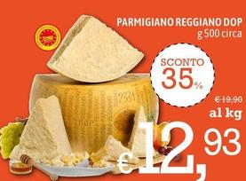 Offerta per Parmigiano Reggiano DOP a 12,93€ in Famila