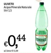 Offerta per Uliveto - Acqua Minerale Naturale a 0,44€ in Famila