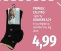 Offerta per Tripack Calzino Golden Lady a 4,99€ in Famila