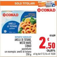 Offerta per Conad - Anelli Di Totano, Misto Mare a 2,5€ in Conad
