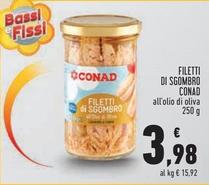 Offerta per Conad - Filetti Di Sgombro a 3,98€ in Conad