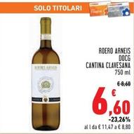 Offerta per Cantina Clavesana - Roero Arneis DOCG a 6,6€ in Conad