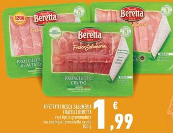 Offerta per Beretta - Affettati Fresca Salumeria a 1,99€ in Conad