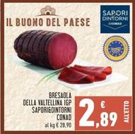 Offerta per Conad - Sapori&Dintorni Bresaola Della Valtellina IGP a 2,89€ in Conad