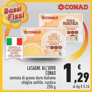 Offerta per Conad - Lasagne All'uovo a 1,29€ in Conad