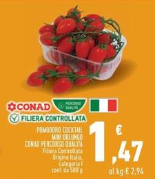 Offerta per Conad - Pomodoro Cocktail Mini Oblungo Percorso Qualità a 1,47€ in Conad
