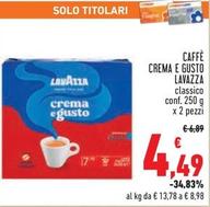 Offerta per Lavazza - Crema E Gusto a 4,49€ in Conad