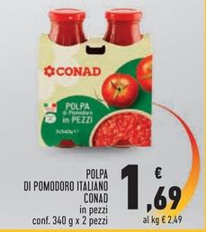 Offerta per Conad - Polpa Di Pomodoro Italiano a 1,69€ in Conad City