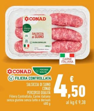 Offerta per Conad - Salsiccia Di Suino Percorso Qualita a 4,5€ in Conad City