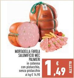 Offerta per Palmieri - Mortadella Favola Salumificio Mec a 1,49€ in Conad City