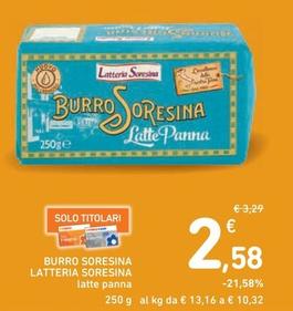 Offerta per Latteria Soresina - Burro Soresina a 2,58€ in Spazio Conad