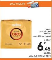 Offerta per Lavazza - Caffè Qualità Oro a 6,45€ in Spazio Conad