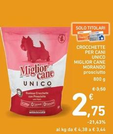 Offerta per Morando - Crocchette Per Cani Unico Miglior Cane a 2,75€ in Spazio Conad