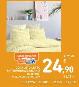Offerta per Gilania - Completo Letto Matrimoniale a 24,9€ in Spazio Conad