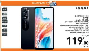 Offerta per Oppo - Smartphone A18 a 119€ in Spazio Conad