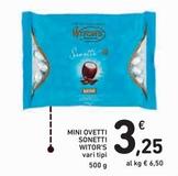 Offerta per Witor's - Mini Ovetti Sonetti a 3,25€ in Spazio Conad