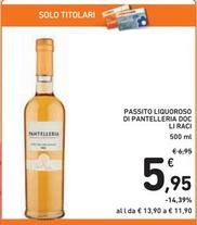 Offerta per Li Raci - Passito Liquoroso Di Pantelleria DOC a 5,95€ in Spazio Conad