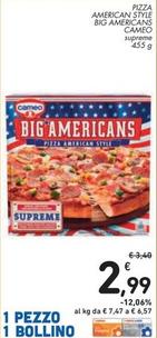 Offerta per Cameo - Pizza American Style Big Americans a 2,99€ in Spazio Conad