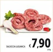 Offerta per Salsiccia Luganica a 7,9€ in Spazio Conad