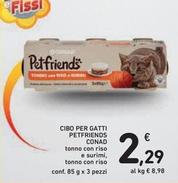 Offerta per Conad - Pet Friends Cibo Per Gatti  a 2,29€ in Spazio Conad