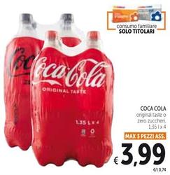 Offerta per Coca Cola - Original Taste O Zero Zuccheri a 3,99€ in Spazio Conad