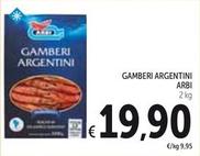 Offerta per Arbi - Gamberi Argentini a 19,9€ in Spazio Conad