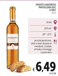 Offerta per Li Raci - Passito Liquoroso Pantelleria DOC a 6,49€ in Spazio Conad