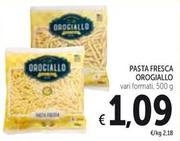 Offerta per Orogiallo - Pasta Fresca a 1,09€ in Spazio Conad