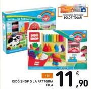 Offerta per Dido Shop O La Fattoria Fila a 11,9€ in Spazio Conad
