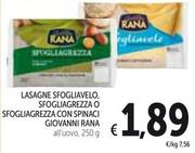 Offerta per Giovanni Rana - Lasagne Sfogliavelo, Sfogliagrezza O Sfogliagrezza Con Spinaci a 1,89€ in Spazio Conad