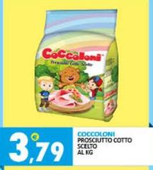 Offerta per Coccoloni - Prosciutto Cotto Scelto a 3,79€ in Rosa Cash
