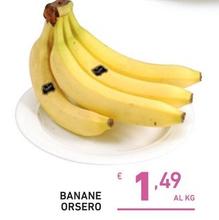 Offerta per Banane Orsero a 1,49€ in Ok Market