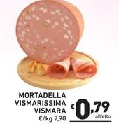Offerta per Vismara - Mortadella Vismarissima a 0,79€ in Ok Market