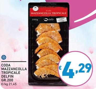 Offerta per Delfin - Coda Mazzancolla Tropicale a 4,29€ in Ok Market