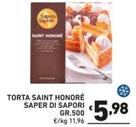 Offerta per Saper Di Sapori - Torta Saint Honoré a 5,98€ in Ok Market