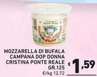 Offerta per Ponte Reale - Mozzarella Di Bufala Campana Dop Donna Cristina a 1,59€ in Ok Market