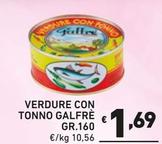 Offerta per Galfrè - Verdure Con Tonno a 1,69€ in Ok Market