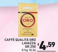 Offerta per Lavazza - Caffè Qualità Oro a 4,59€ in Ok Market