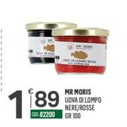 Offerta per Mr. Moris - Uova Di Lompo Nere/Rosse a 1,89€ in Tutto Risparmio Cash&Carry