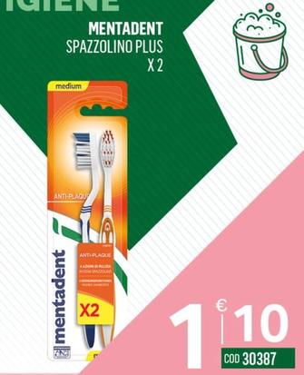 Offerta per Mentadent - Spazzolino Plus a 1,1€ in Tutto Risparmio Cash&Carry