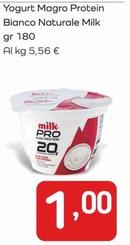 Offerta per Milk - Yogurt Magro Protein Bianco Naturale a 1€ in Famila Market