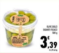 Offerta per Ficacci - Olive Dolci Giganti a 3,39€ in Conad