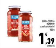 Offerta per De Cecco - Salsa Pronta a 1,39€ in Conad
