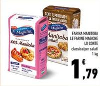 Offerta per Lo Conte - Farina Manitoba Le Farine Magiche a 1,79€ in Conad